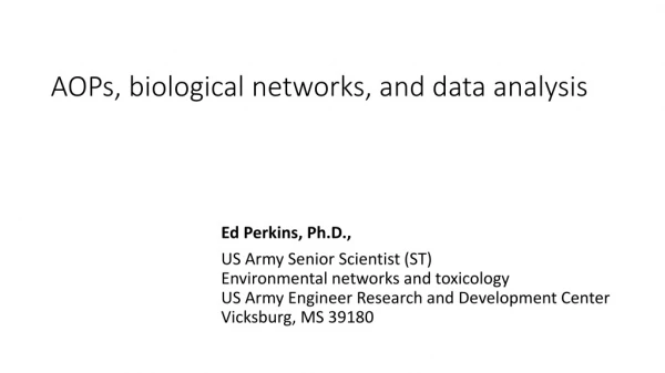 AOPs, biological networks, and data analysis