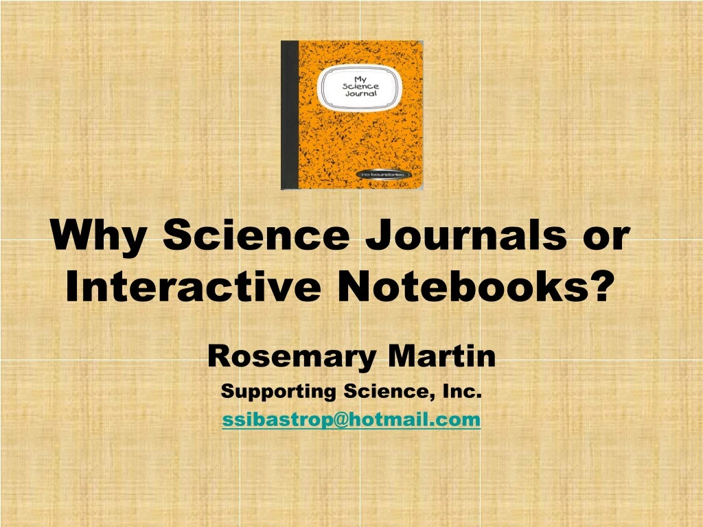 why science journals or interactive notebooks