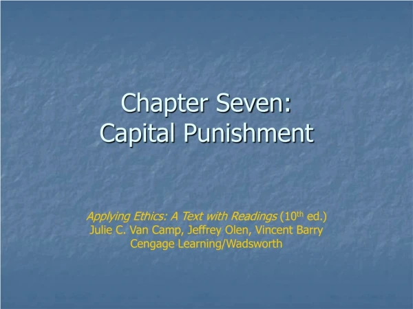 Chapter Seven: Capital Punishment