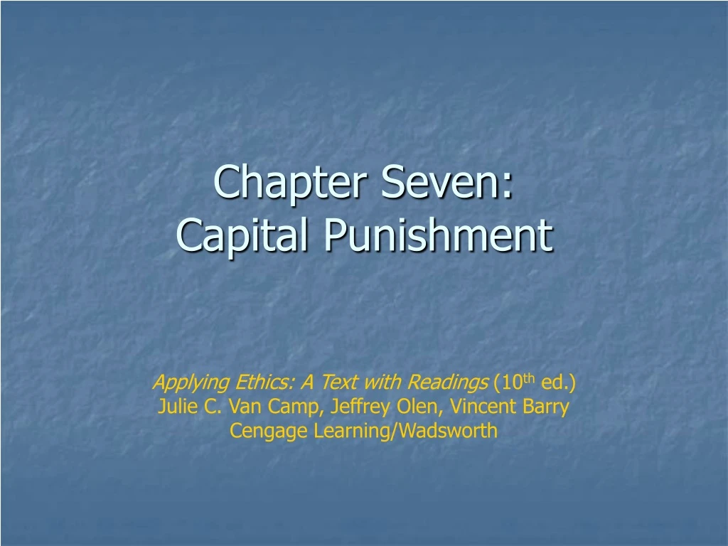 chapter seven capital punishment