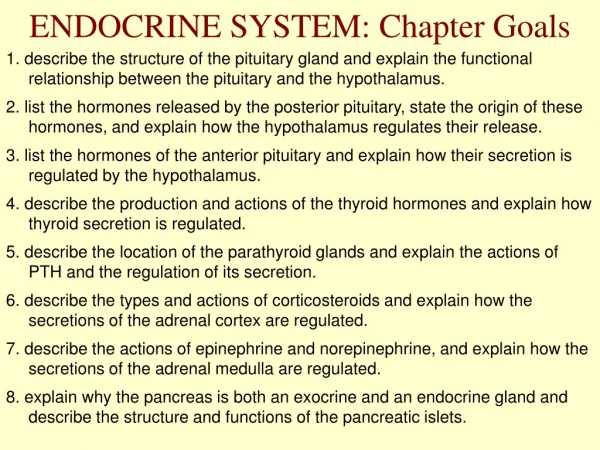 ENDOCRINE SYSTEM: Chapter Goals