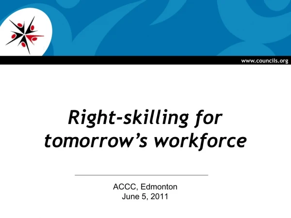 Right-skilling for  tomorrow’s workforce