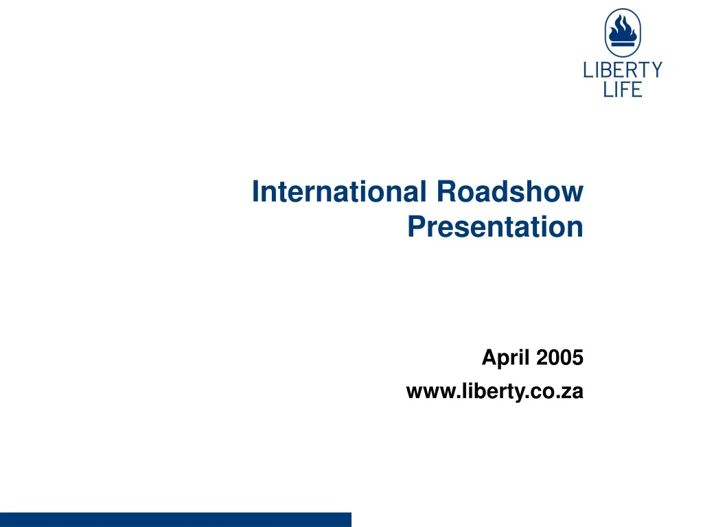 international roadshow presentation