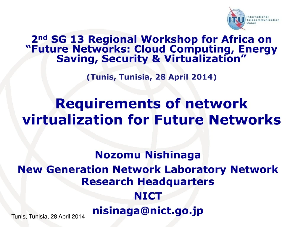 requirements of network virtualization for future networks