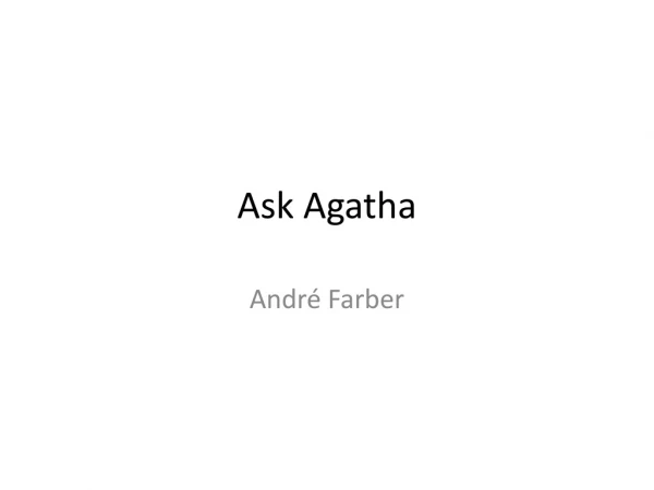 Ask Agatha