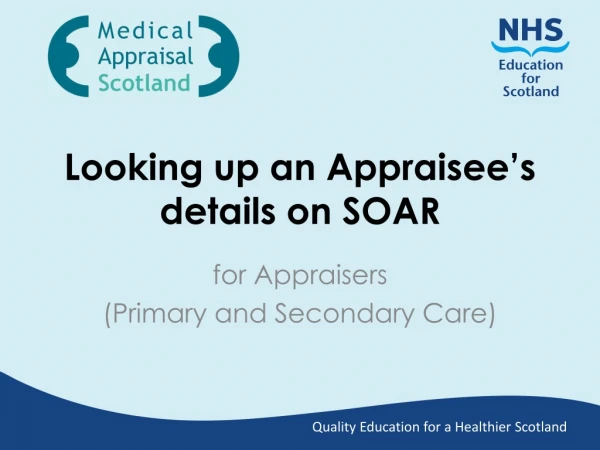 Looking up an Appraisee’s details on SOAR