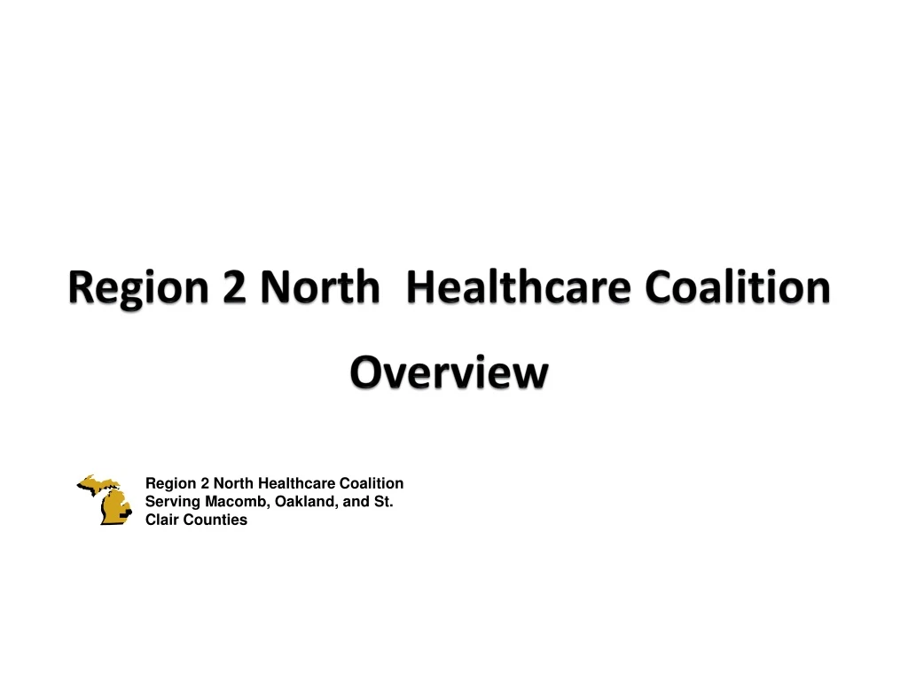 region 2 north healthcare coalition overview
