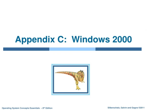 Appendix C:  Windows 2000