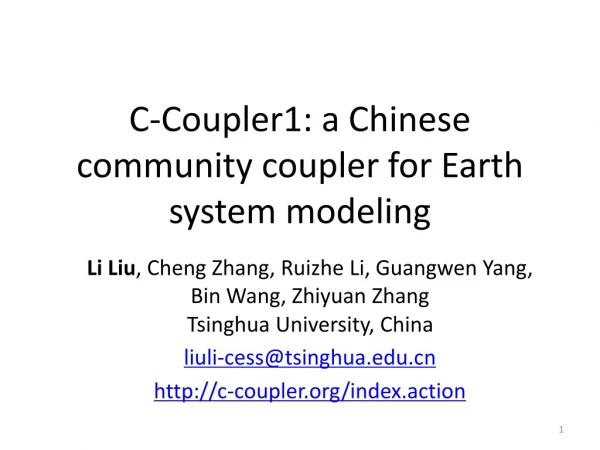 C-Coupler1: a Chinese community coupler for Earth system modeling