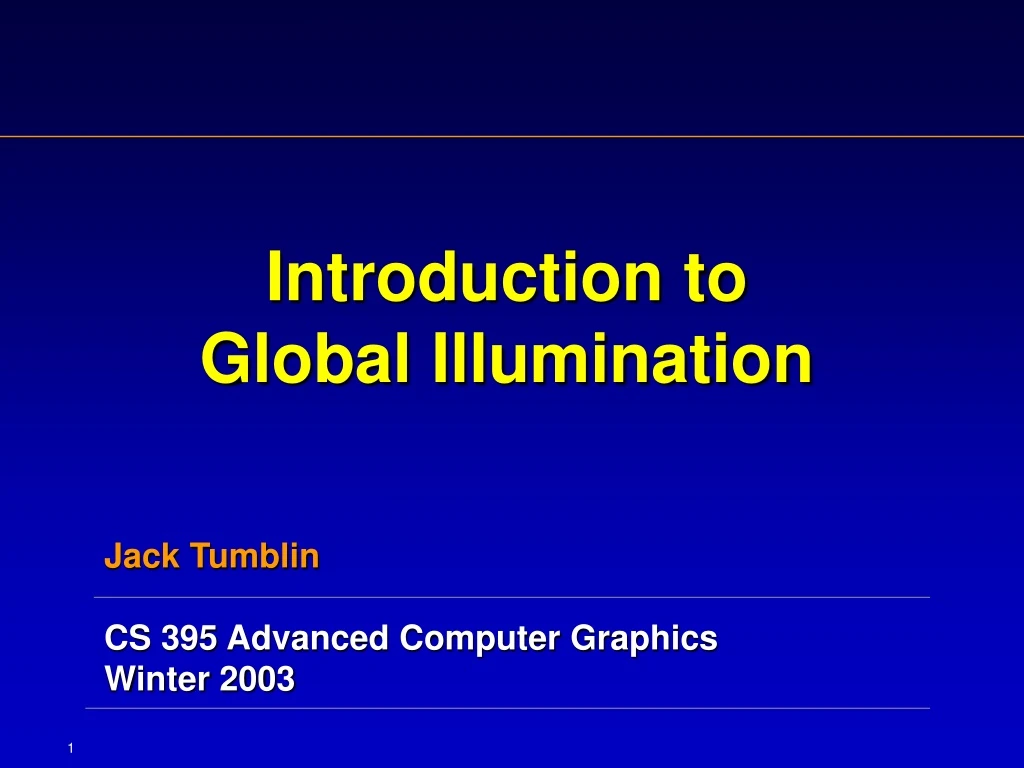 introduction to global illumination