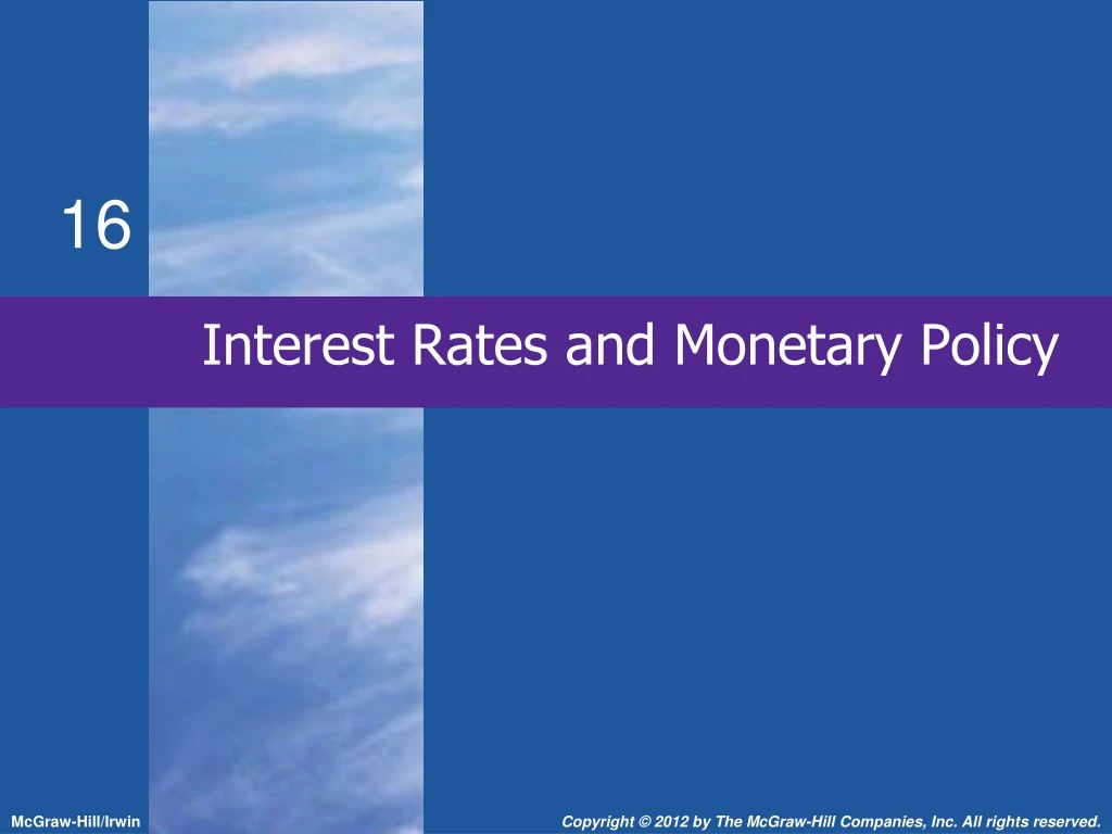 interest rates and monetary policy