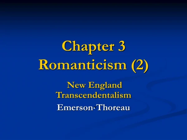 Chapter 3 Romanticism (2)