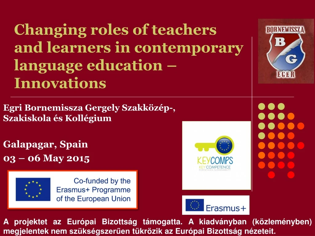 changing roles of teachers and learners in contemporary language education innovations