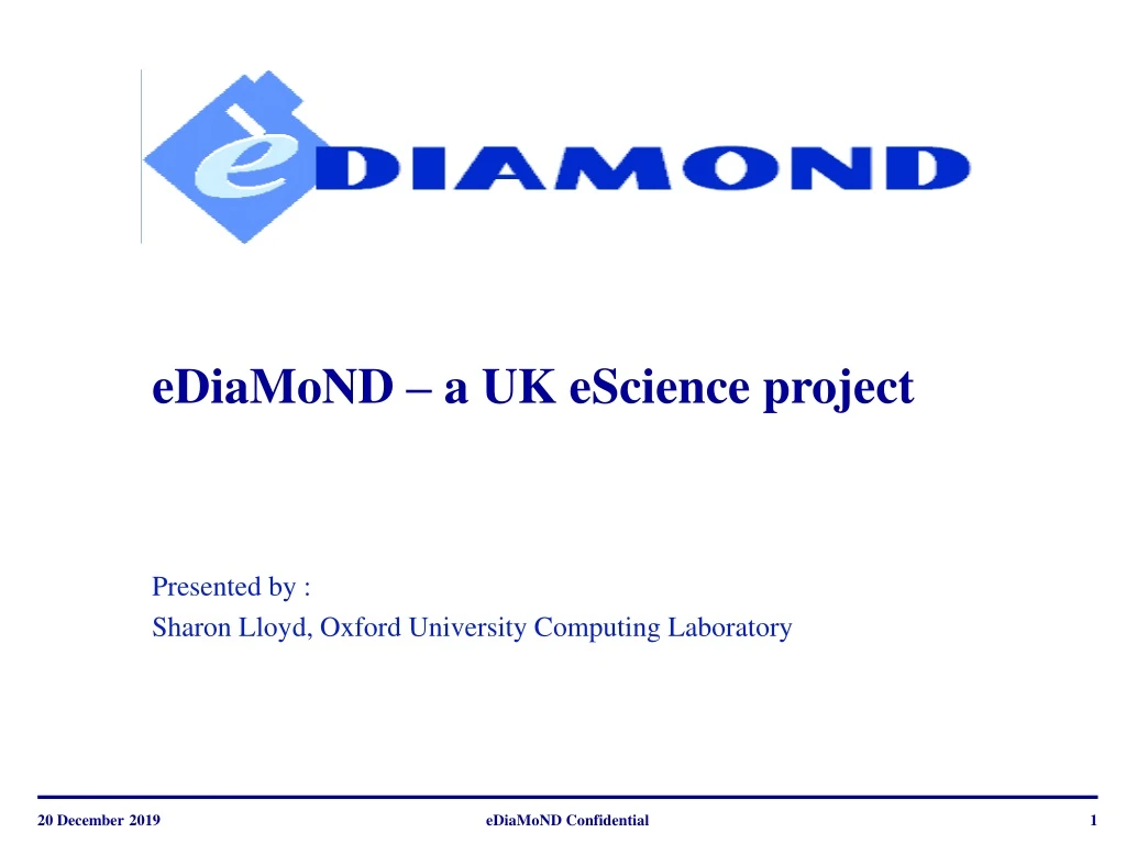 ediamond a uk escience project