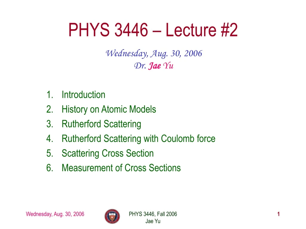 phys 3446 lecture 2