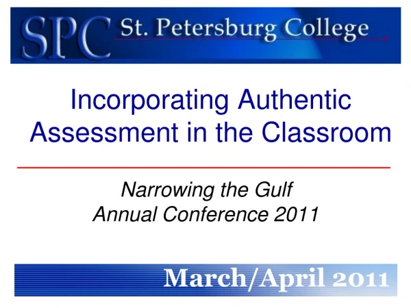 Incorporating Authentic Assessment in the Classroom