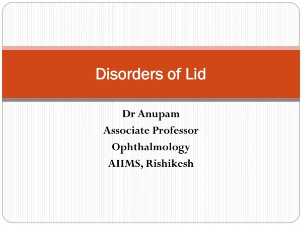 Disorders of Lid