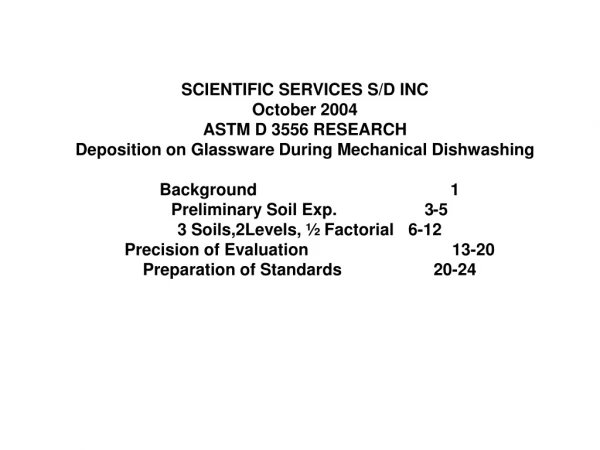 SCIENTIFIC SERVICES S/D INC October 2004 ASTM D 3556 RESEARCH