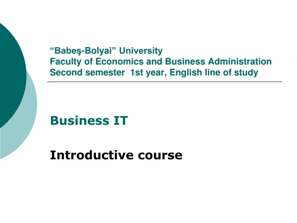 Business IT Introductive course