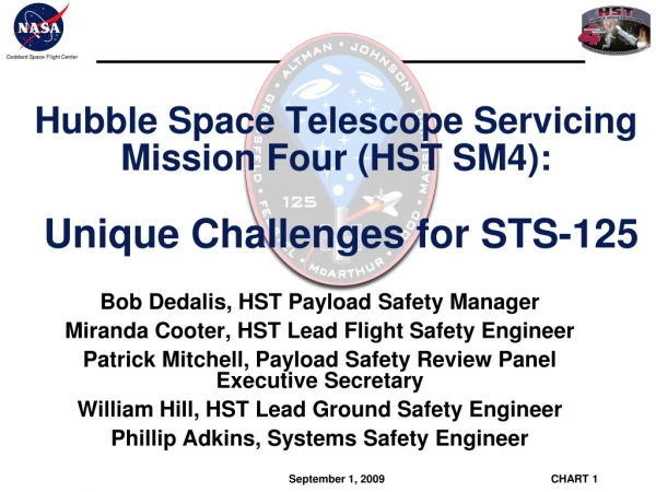 Hubble Space Telescope Servicing Mission Four (HST SM4): Unique Challenges for STS-125
