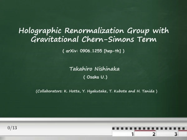 Holographic Renormalization Group with Gravitational Chern-Simons Term