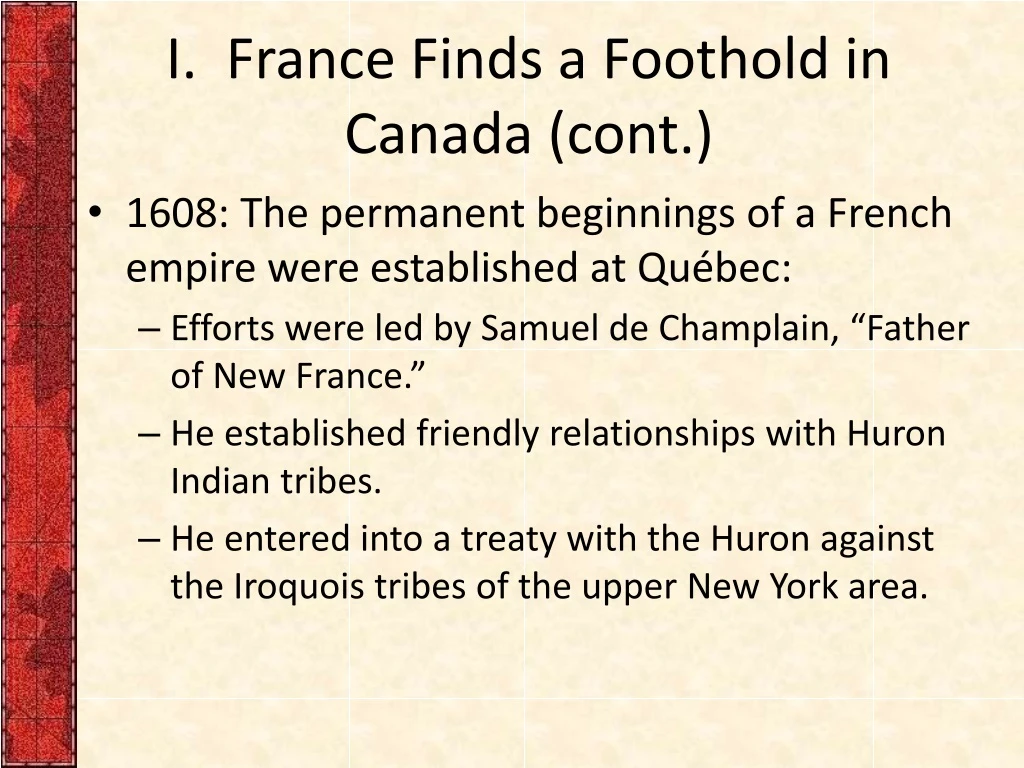 i france finds a foothold in canada cont
