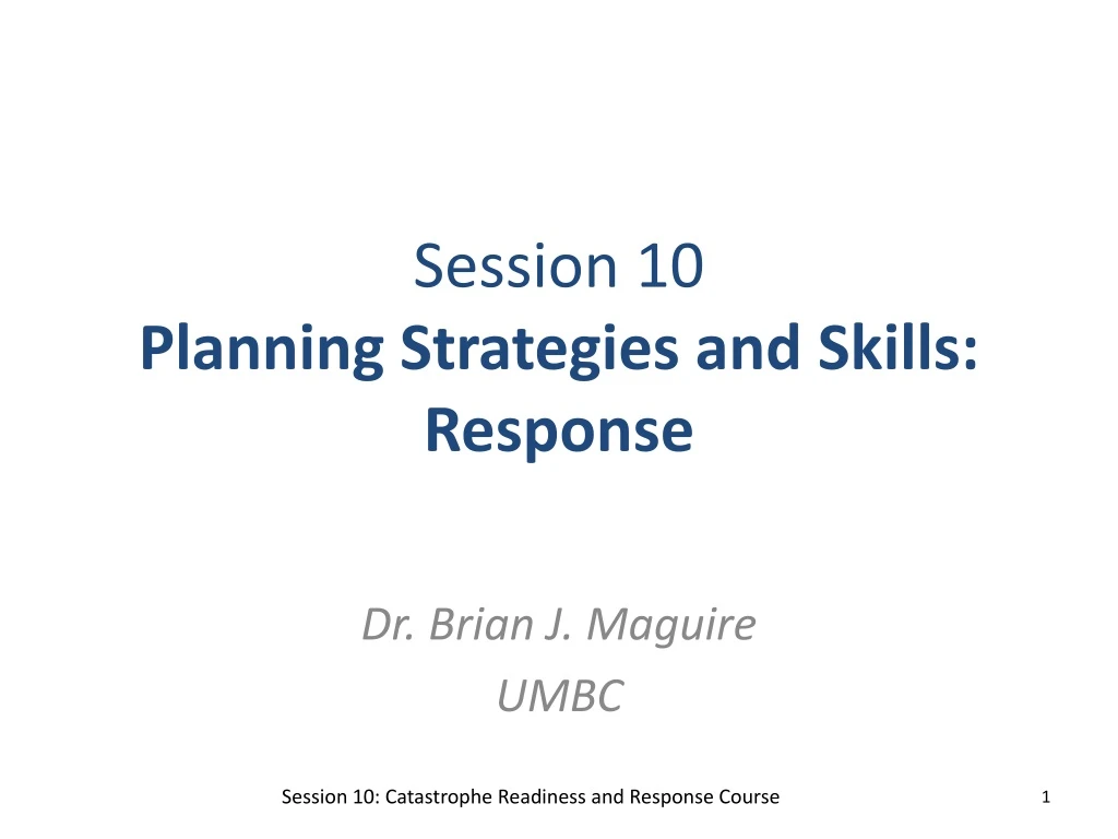 session 10 planning strategies and skills response