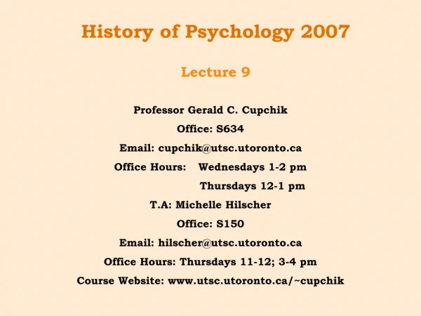 History of Psychology 2007 Lecture 9