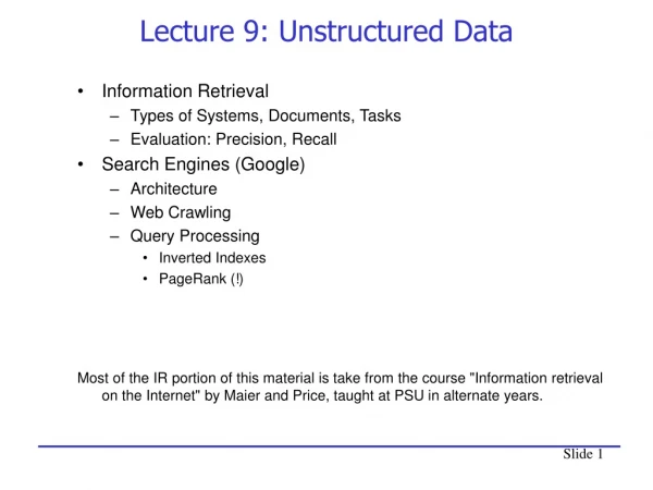 Lecture 9: Unstructured Data