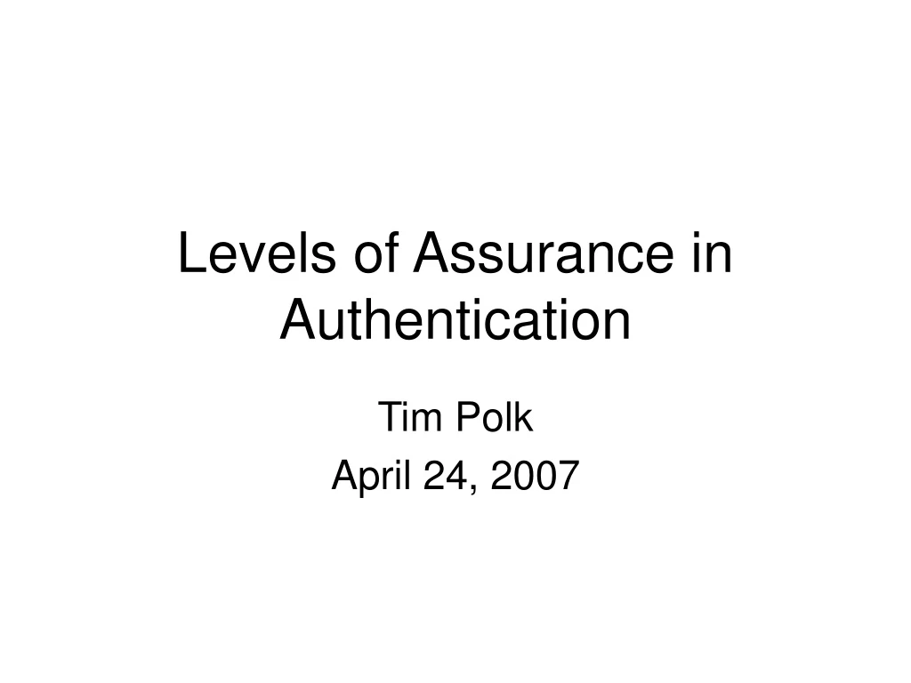 levels of assurance in authentication