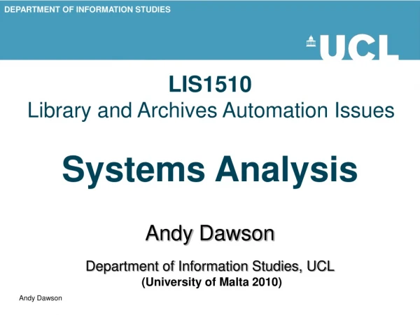 LIS1510 Library and Archives Automation Issues Systems Analysis