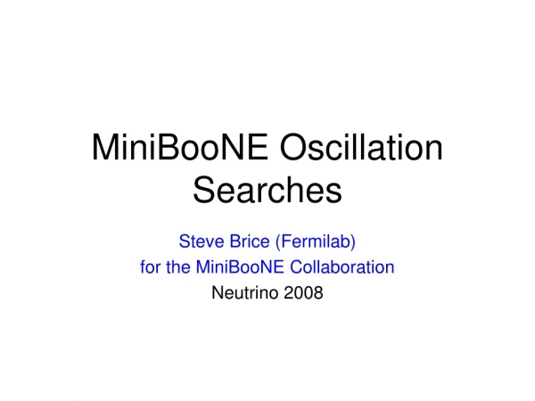 MiniBooNE Oscillation Searches