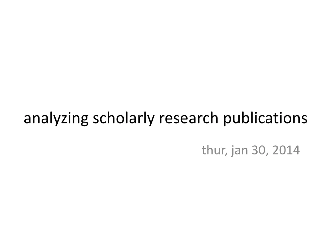 analyzing scholarly research publications