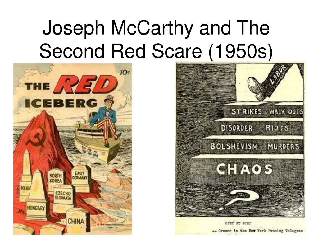 joseph mccarthy and the second red scare 1950s