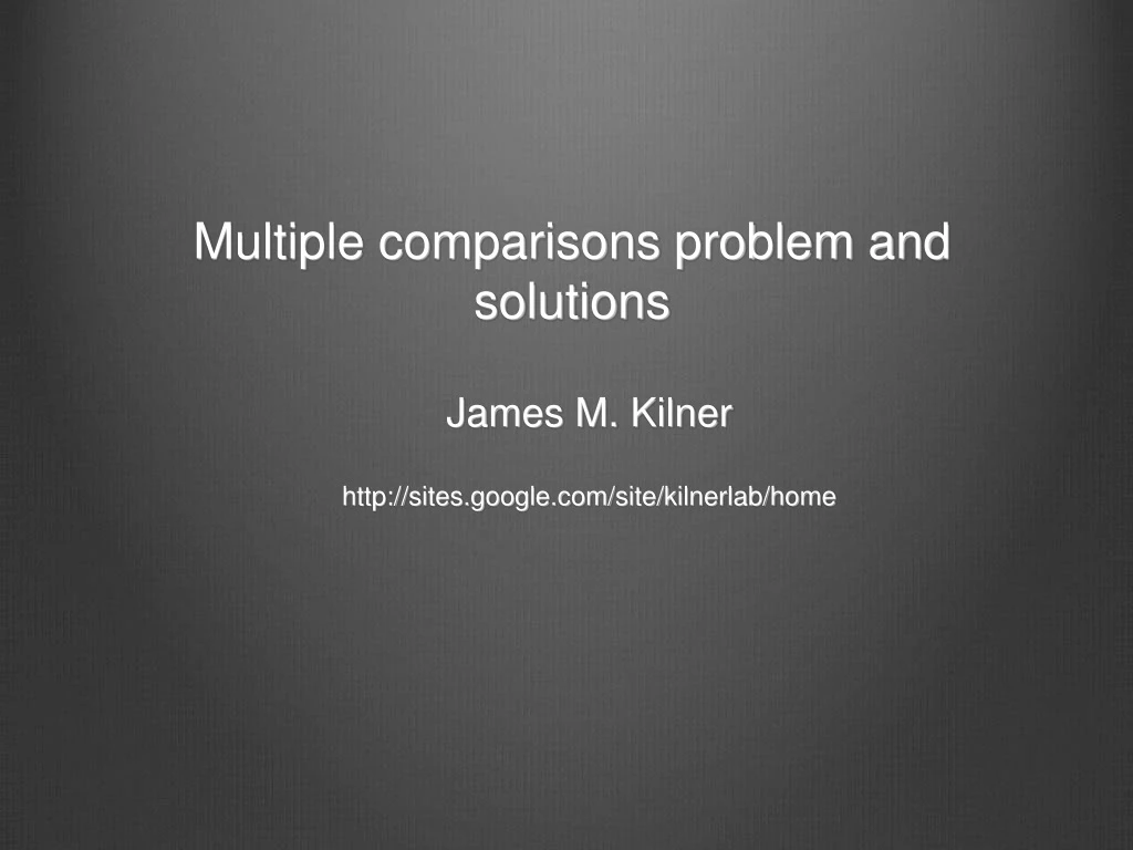 multiple comparisons problem and solutions
