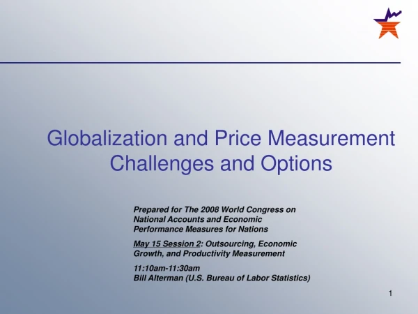 Globalization and Price Measurement Challenges and Options