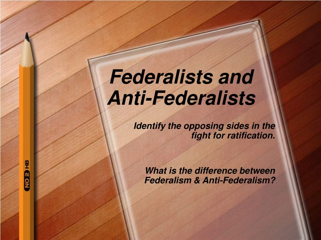 federalists and anti federalists