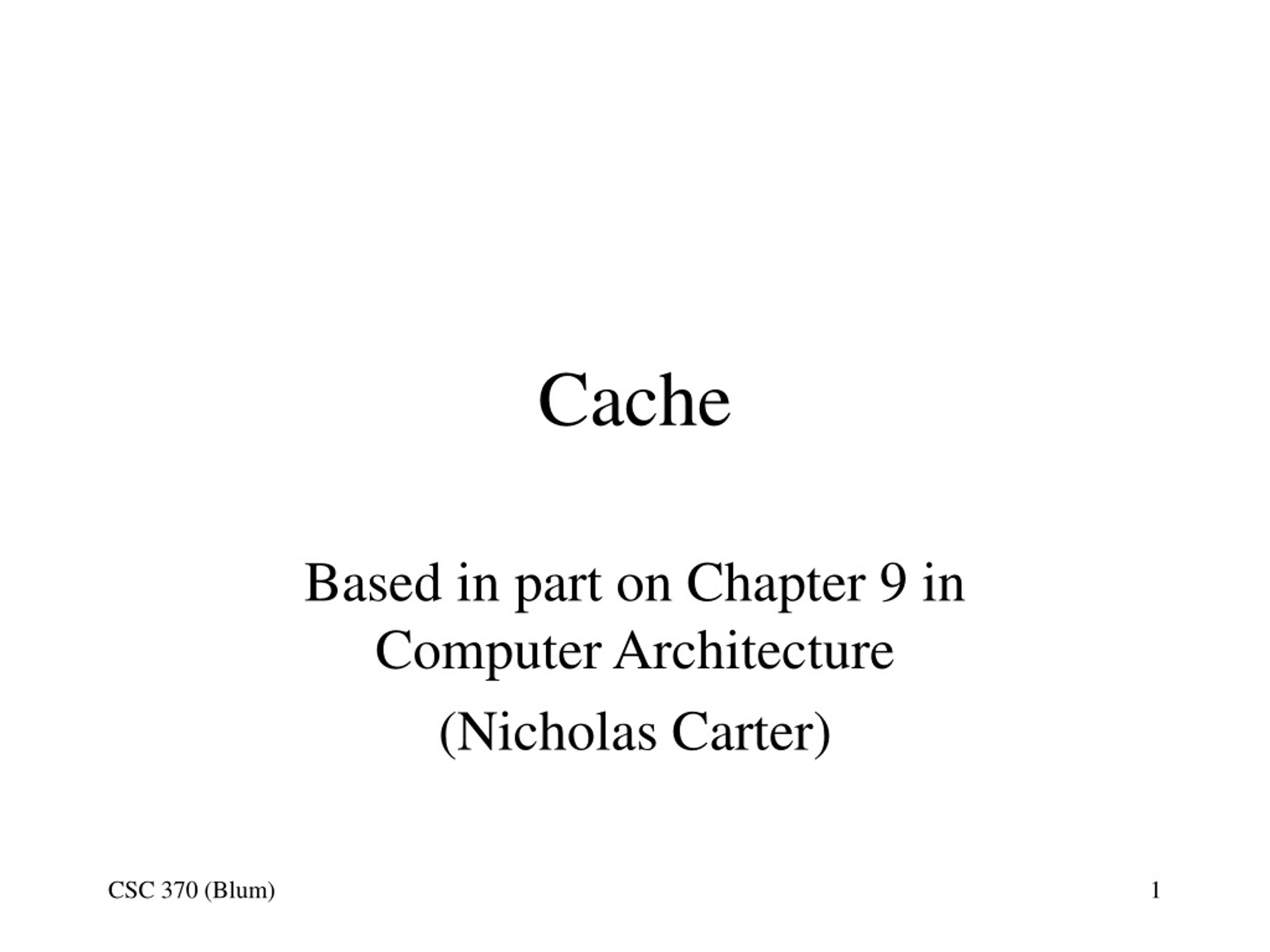 Cache Memory in Computer Architecture - slide 1
