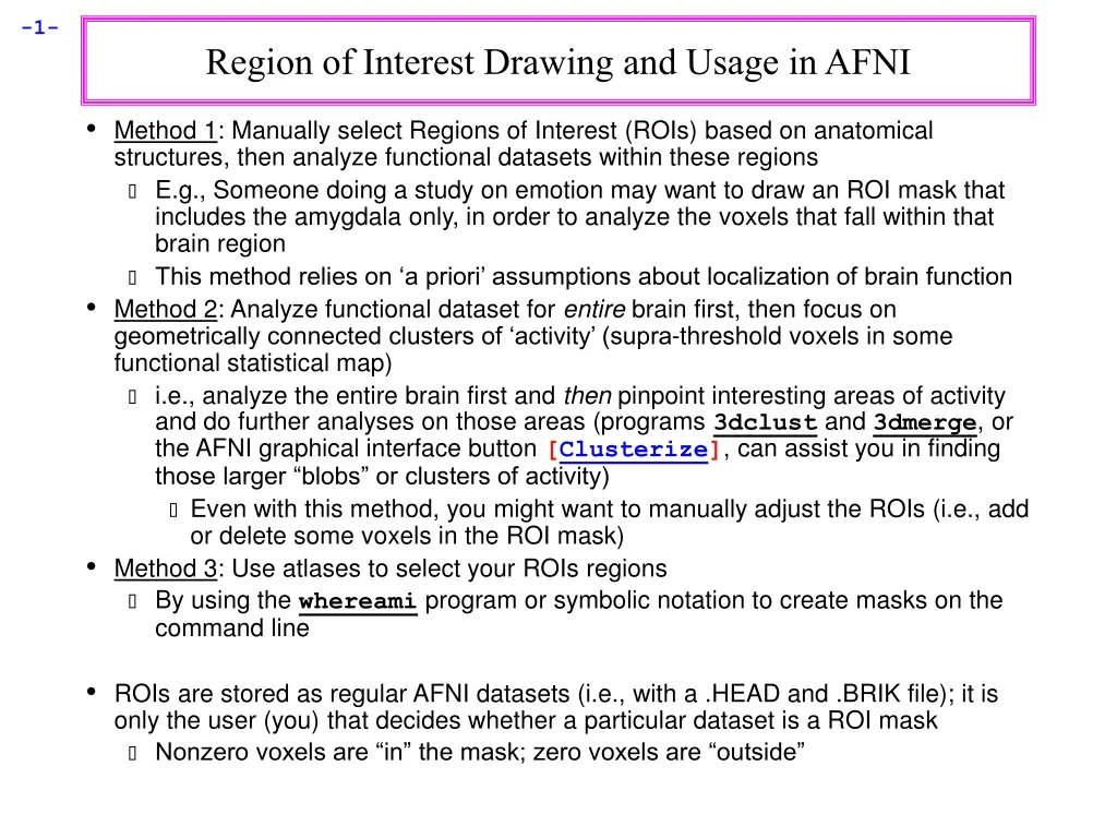 region of interest drawing and usage in afni