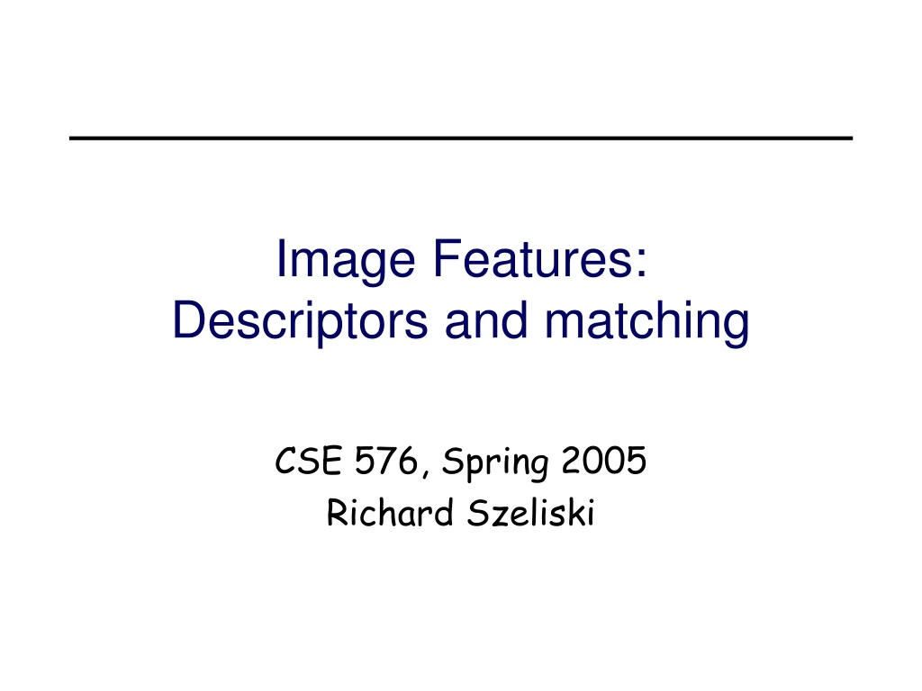 image features descriptors and matching