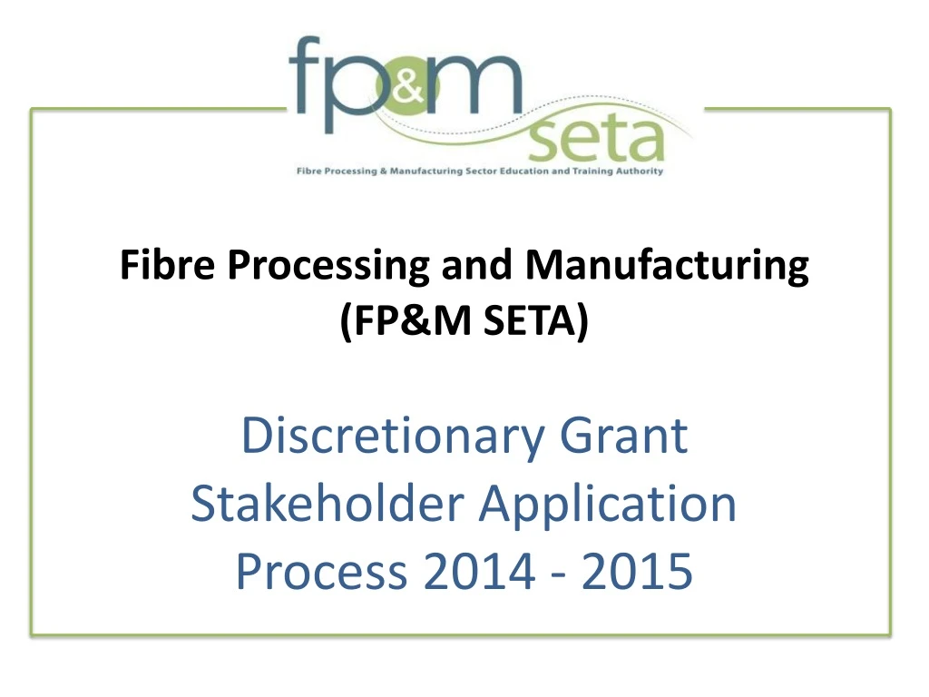 fibre processing and manufacturing fp m seta