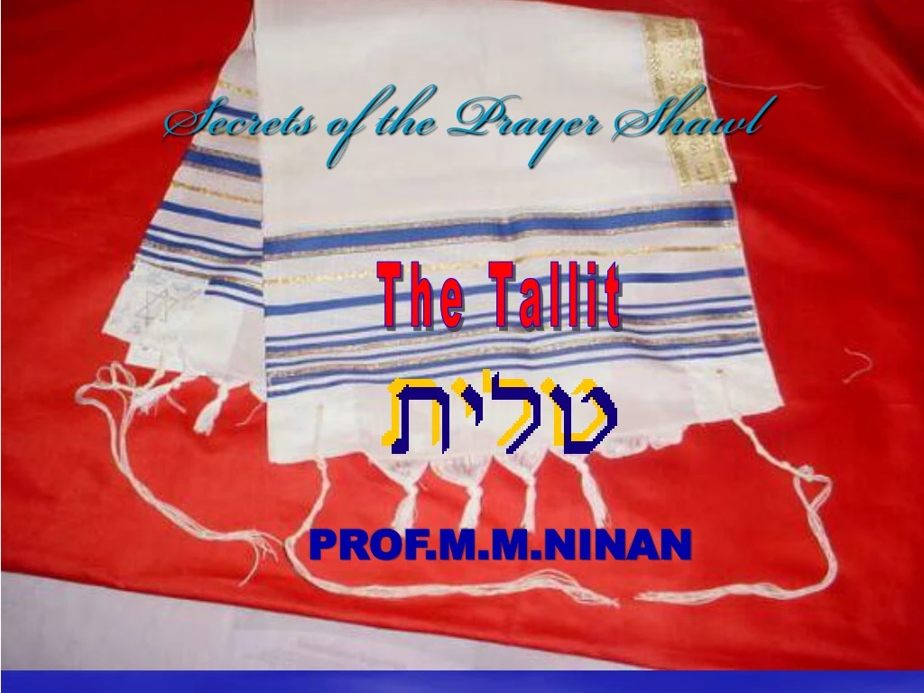 secrets of the prayer shawl