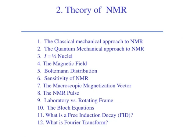 2. Theory of  NMR