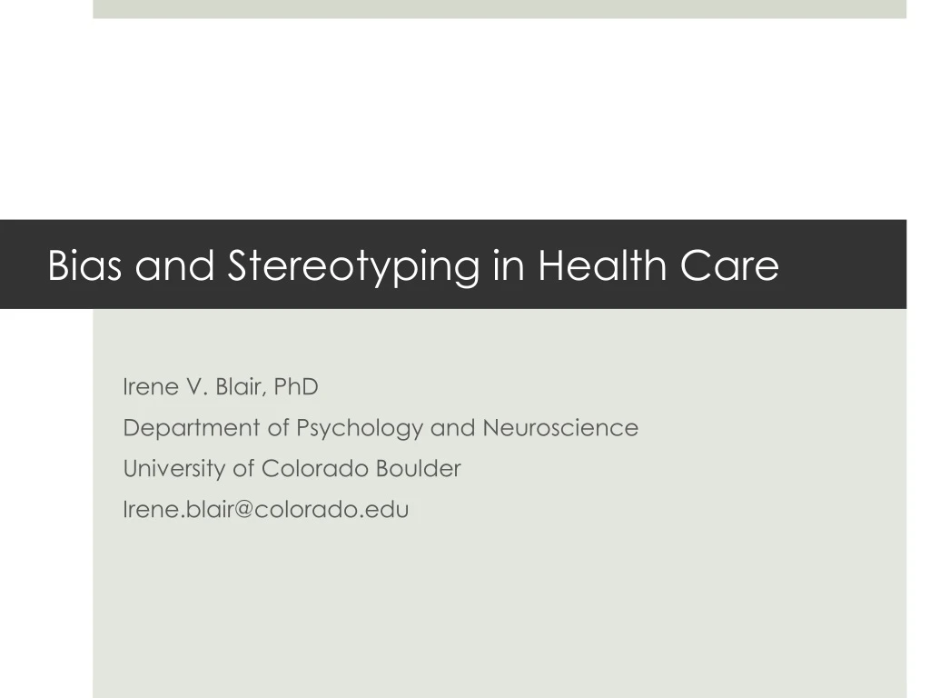 bias and stereotyping in health care