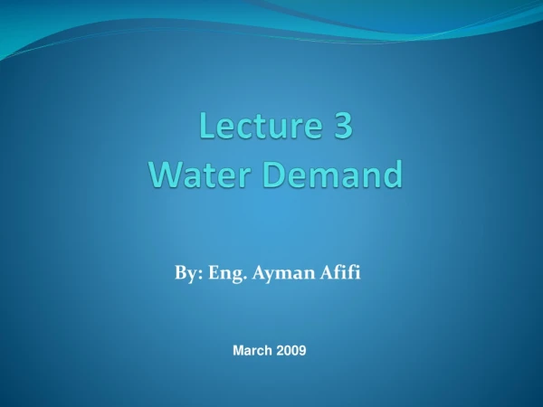 Lecture 3 Water Demand