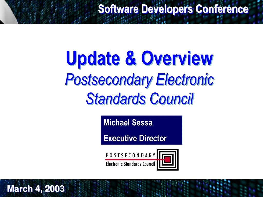 update overview postsecondary electronic standards council