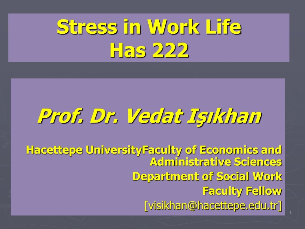 stress in work life has 222