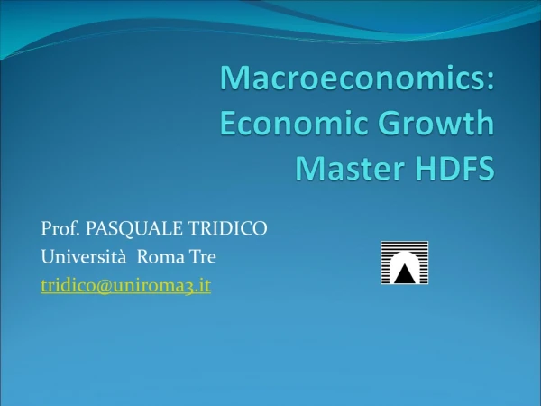 Macroeconomics : Economic  Growth Master HDFS