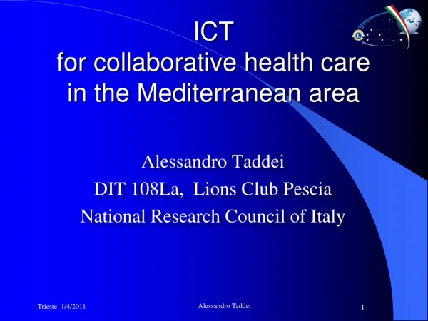 ICT  for collaborative health care  in the Mediterranean area
