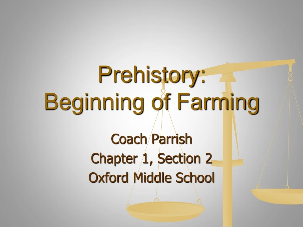 prehistory beginning of farming